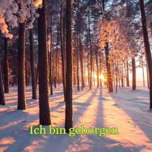 Ich Bin Geborgen – Song Für Stille Wintertage
