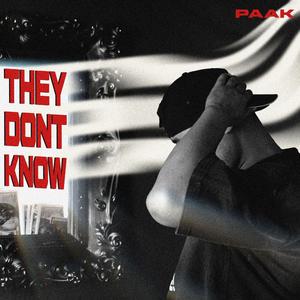 They Don't Know