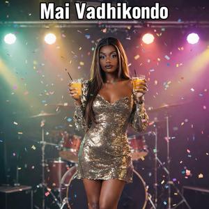 Mai VaDhikondo