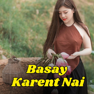 Basay Karent Nai