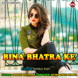 Bina Bhatra Ke