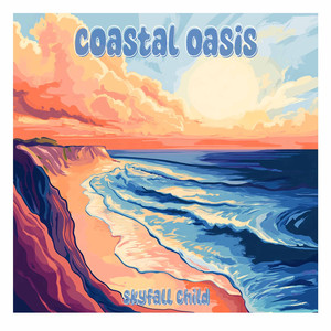 Coastal Oasis (Original Mix)