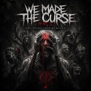 We made the curse