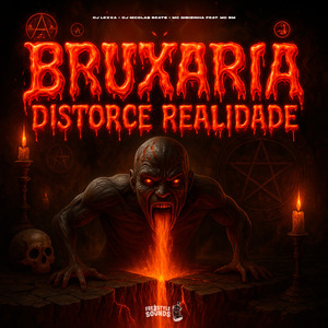 Bruxaria Distorce Realidade