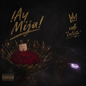 !Ay Mija!