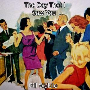 The Day That I Saw You