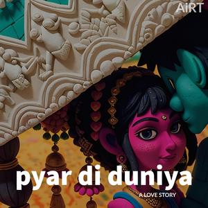 Pyar Di Duniya