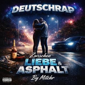 Nur die Straße (feat. By Mitchr Created using AI)