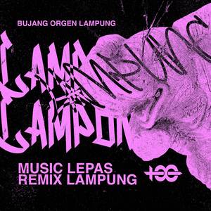 MUSIC LEPAS REMIX LAMPUNG V10