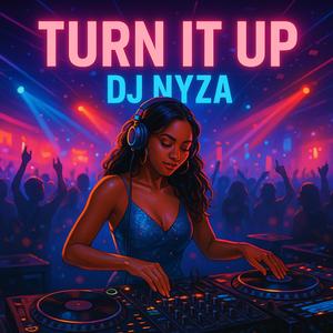 Turn It Up
