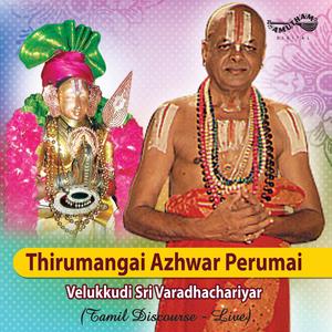 Thirumangai Azhwar Perumai (Live)