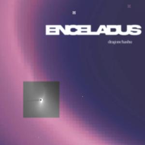 Enceladus (feat. Megurine Luka)