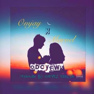 Odoyewu (feat. Omjay)