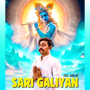 Saari Galiyan (feat. Sanjay)
