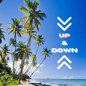 UP & DOWN