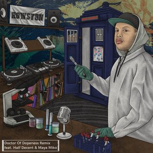 Doctor of Dopeness (Remix)