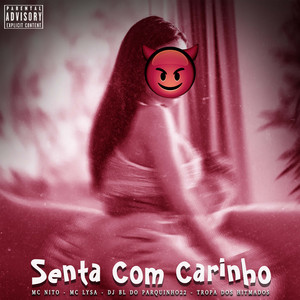 Senta Com Carinho