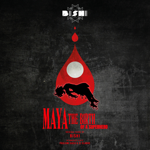 Spirits (Original Score from Maya The Birth of a Superhero)