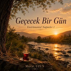 Geçecek Bir Gün