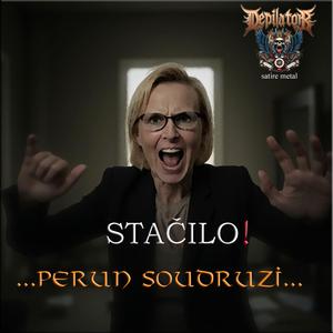 Stačilo!