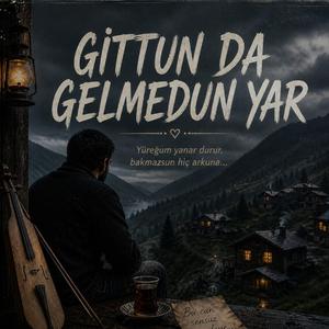 Gittun Da Gelmedun Yar