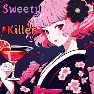 Sweety Killer feat. Bloody-Girls