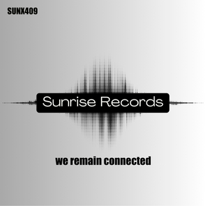 We Remain Connected (Original Mix)