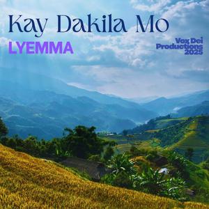 Kay Dakila Mo
