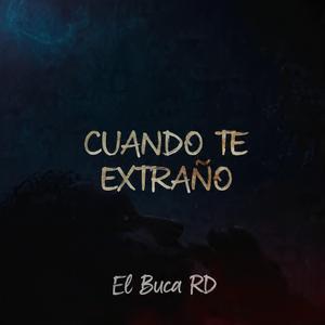 Cuando te extraño