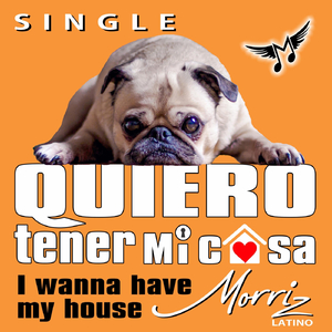 Quiero Tener Mi Casa