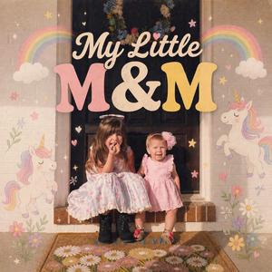 My Little M&M
