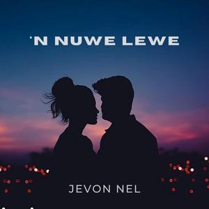 'n Nuwe Lewe
