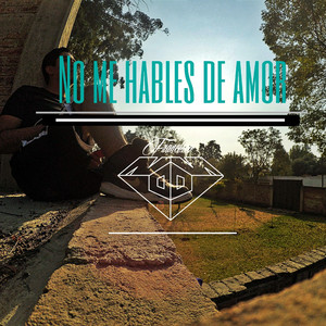 No Me Hables De Amor