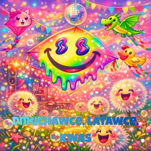 Dmuchawce, latawce, kwas