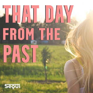 That Day from the Past