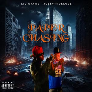 Paper Chasing (feat. Lil Wayne)