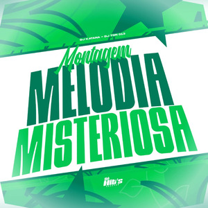 Montagem Melodia Misteriosa