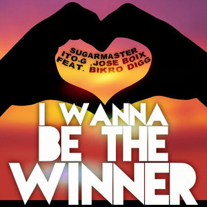I Wanna Be The Winner (Original Mix)