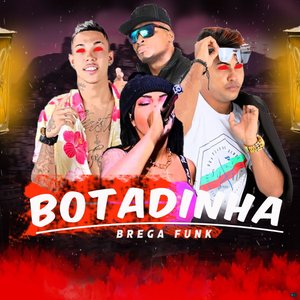 Botadinha (feat. Mc India & Mc Rd)
