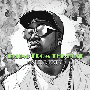 Rising from the Dust - Instrumental