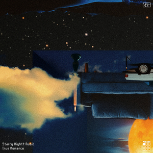 True Romance (Song by Starry Nightt Music)