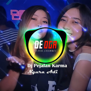 Dj Pejalan Karma