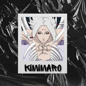 KIMIMARO
