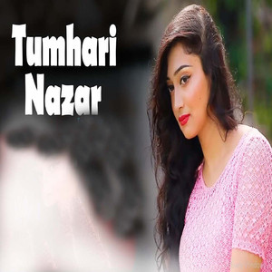 Tumhari Nazar