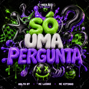 Só Uma Pergunta