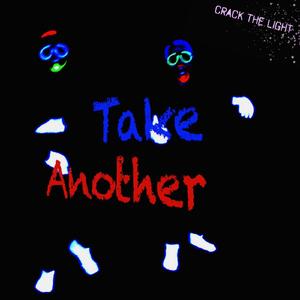 Take Another