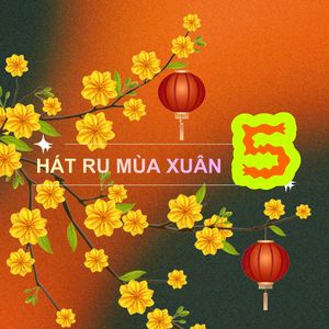 Lk: Mùa Xuân Đến Rồi, Gió Mùa Xuân, Mừng Nắng Xuân Về