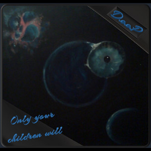 Only Your Children Will