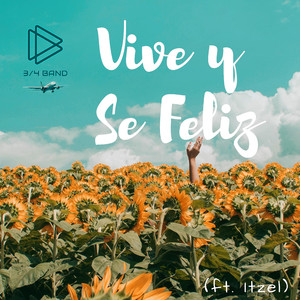 Vive Y Se Feliz (feat. Itzel)