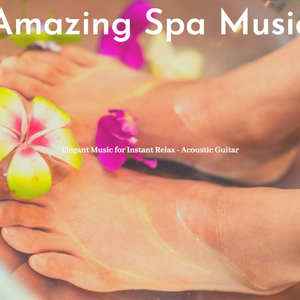 Elegant Music for Spa Sessions